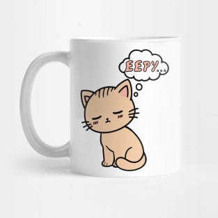 Eepy Cat - Cute Sleepy Kitten Meme Mug